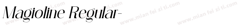 Magioline Regular字体转换